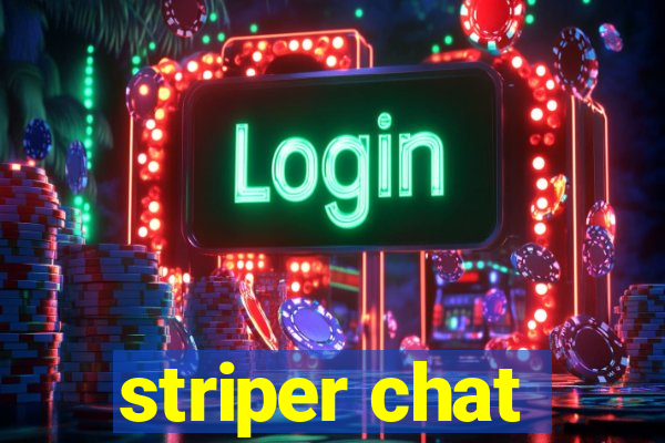 striper chat